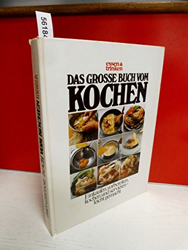 Das große Buch vom Kochen Das große Buch vom Kochen
