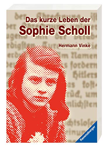 Télécharger Das kurze Leben der Sophie Scholl livre En ligne