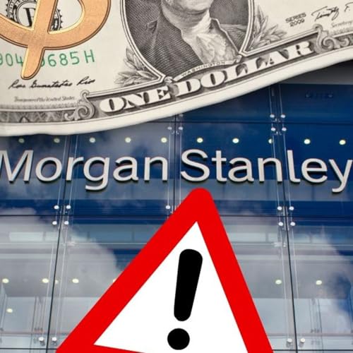 U.S. Dollar Set to Fall? Morgan Stanley Warns; Gold Hits All-Time Highs Podcast Por arte de portada
