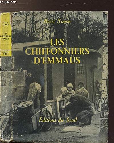 Les chiffoniers d'Emmaüs