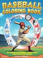 Baseball Coloring Book: Activity Book with All 30 Baseball Team Logos, Fun Facts and Trivia! B0F5MXVLG1 Book Cover