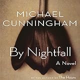 By Nightfall: A Novel