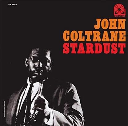 Stardust [Disco de Vinil] por John Coltrane — capa do álbum