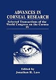  Advances in Corneal Research: Selected Transactions of the World Congress on the Cornea IV