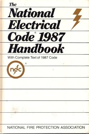 National Electrical Code Handbook: Schram, Peter J: 9780877653264 ...