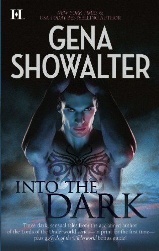 Into The Dark (Lords of the Underworld) 1616642882 Book Cover
