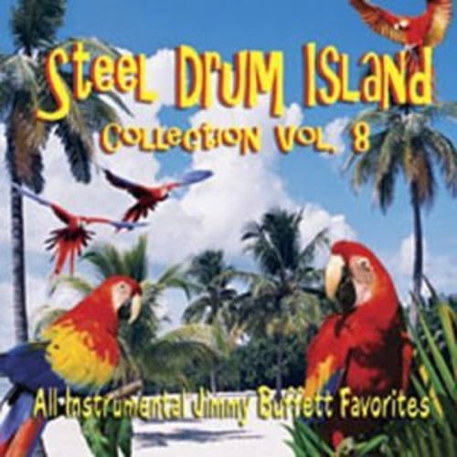 Steel Drum Island Collection: Fins & More Jimmy Bu [Audio CD] Various Artists and Steel Drum Island