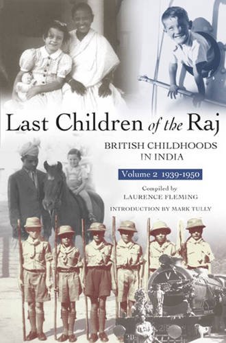 Last Children Of The Raj, Volume 2