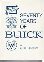 Seventy Years of Buick (Motorbooks International Crestline Series) 0912612045 Book Cover