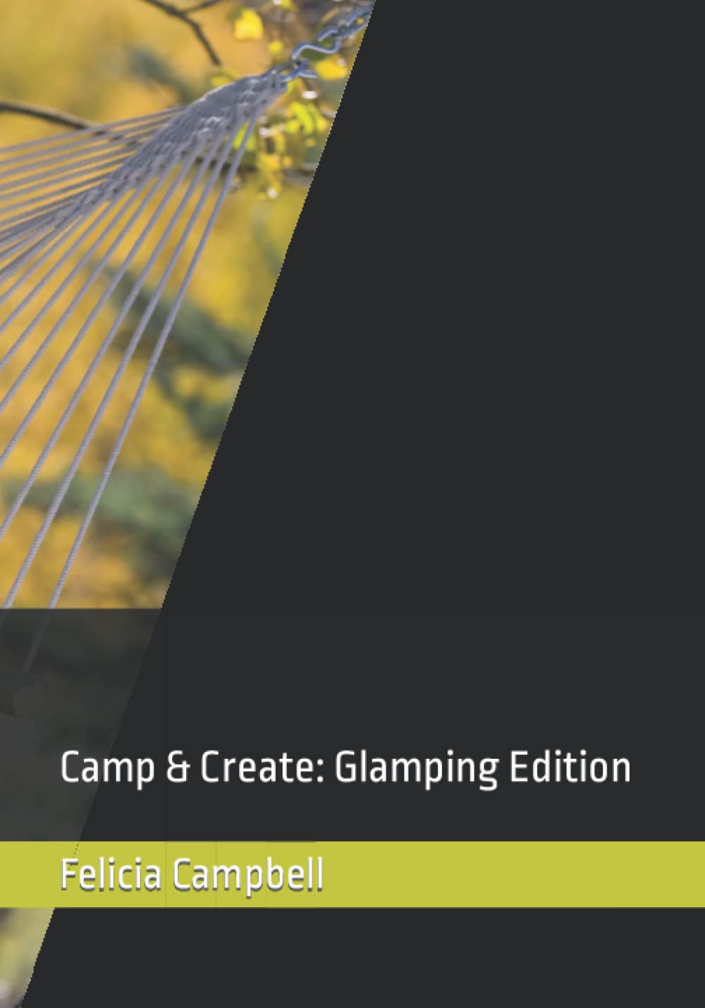 Camp & Create: Glamp Addition