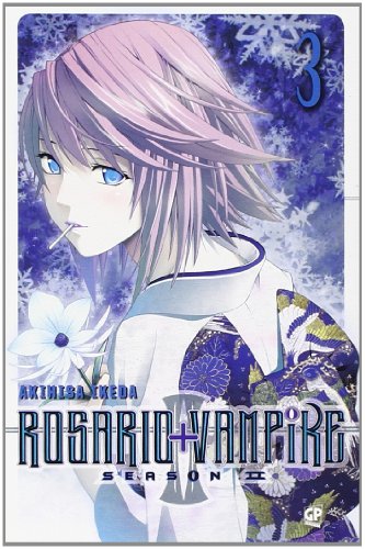 Rosario. Vampire. Stagione 2: 3 Rosario. Vampire. Stagione 2: 3