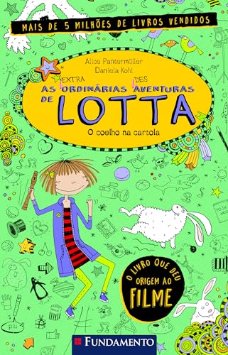 As (Extra)Ordinárias (Des)Aventuras De Lotta 4: O Coelho na Cartola