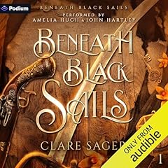 Beneath Black Sails Audiolibro Por Clare Sager arte de portada