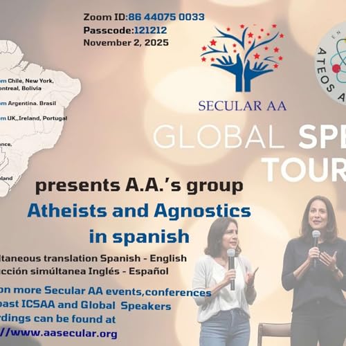 Secular AA Global Speaker Tour - Ateos y Agn&oacute;sticos en Espa&ntilde;ol - Nov 2, 2025 (Espa&ntilde;ol)
