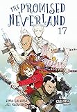 The Promised Neverland 17: Ein aufwühlendes Manga-Horror-Mystery-Spektakel!