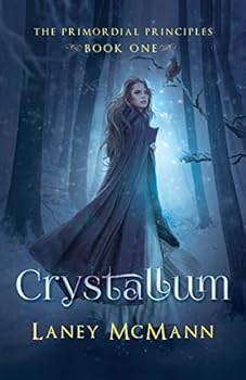 Paperback CRYSTALLUM (Primordial Principles) Book