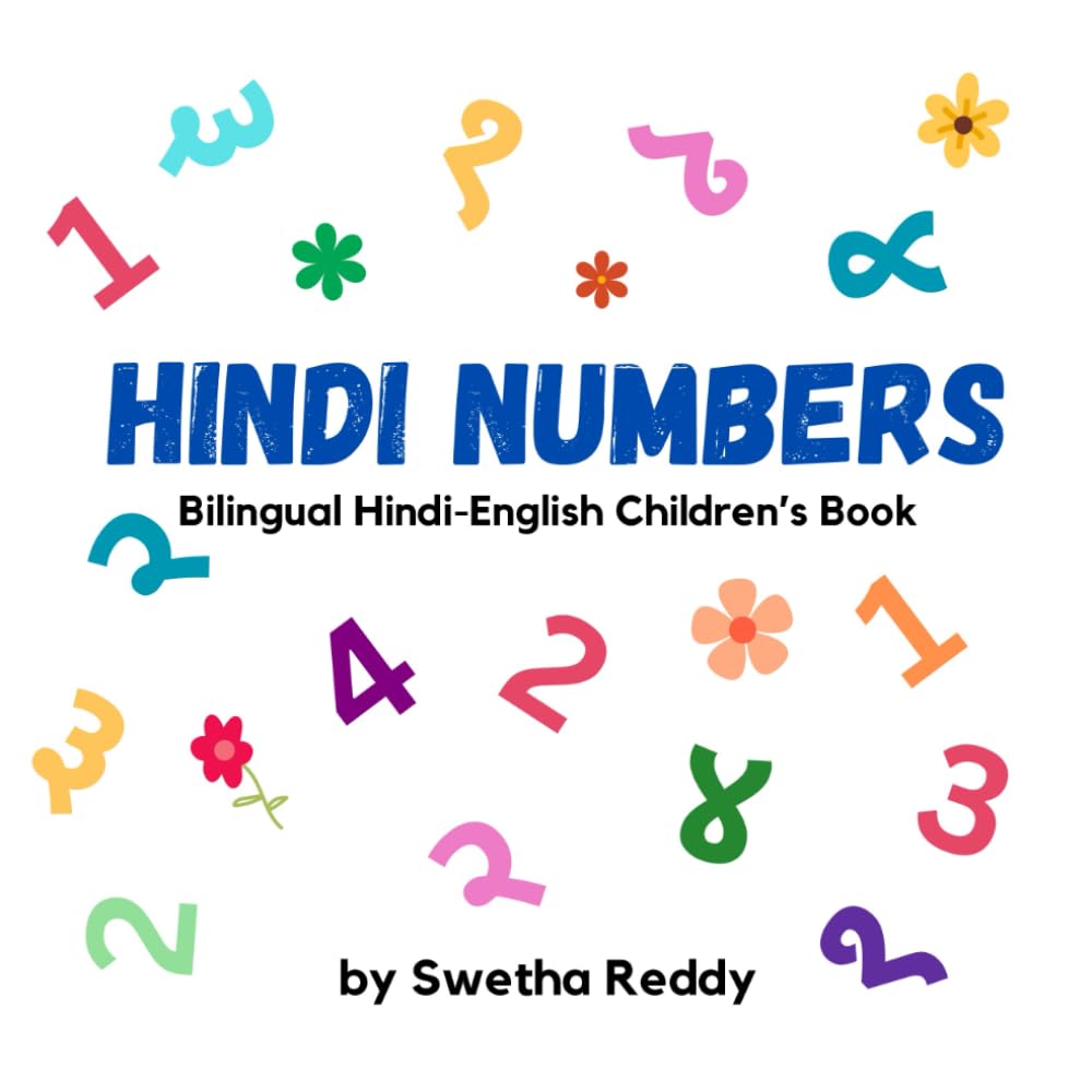 Hindi Numbers: Bilingual Hindi-English Children’s Book