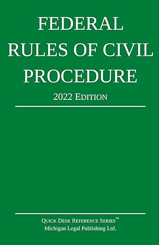 Federal Rules of Civil Procedure; 2022 Edition: With Statutory Supplement