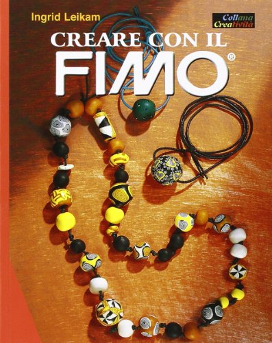 Creare con il fimo