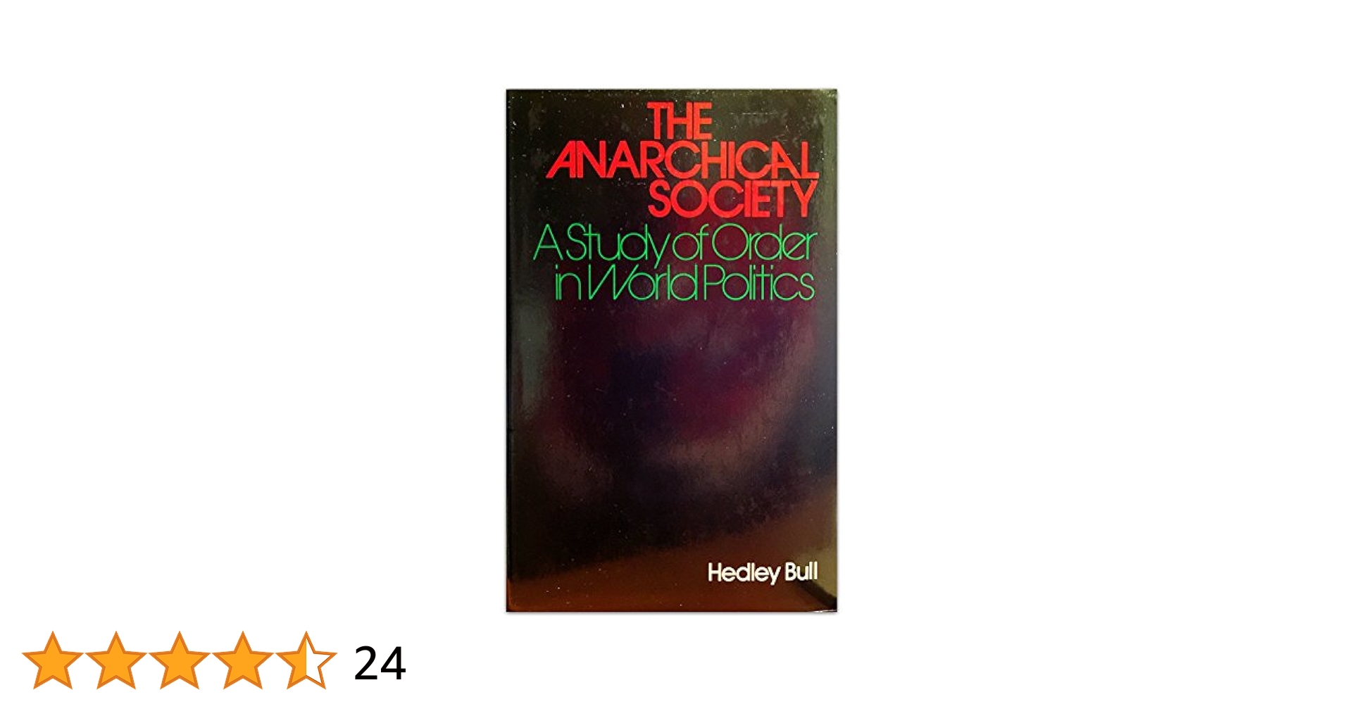 The anarchical society: A study of order in world politics