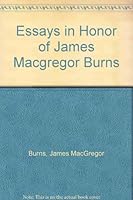 Essays in Honor of James MacGregor Burns 0132839954 Book Cover