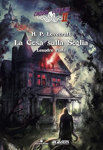 La cosa sulla soglia. Choose Cthulhu II (Vol. 5