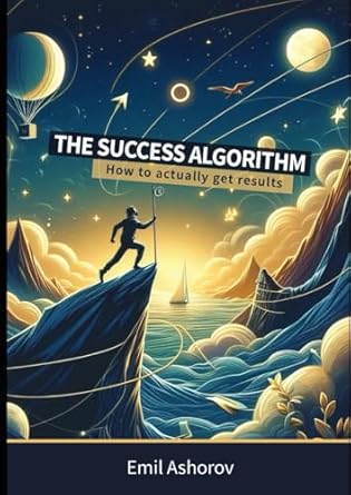 Amazon.co.jp: The success algorithm: How to Actually Get Results ...