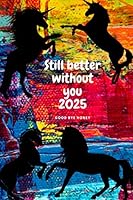 still better without you 2025 B08KH3TMKV Book Cover