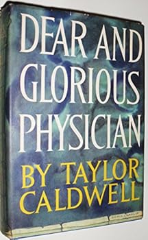 Hardcover Dear and Glorious Physician Book