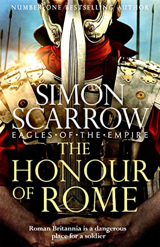 The Honour of Rome (Eagles of the Empire 20) (English Edition)