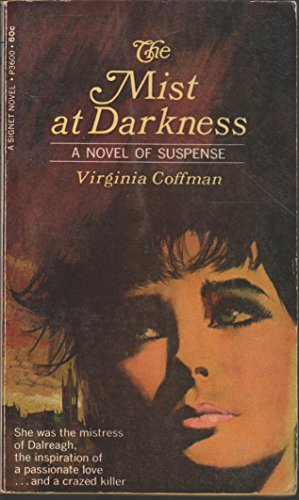 The Mist at Darkness B000P1J118 Book Cover