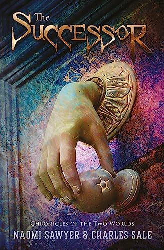 The Successor (Chronicles of the Two Worlds)