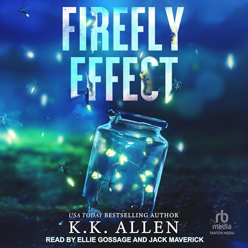 Firefly Effect by K.K. Allen episode artwork