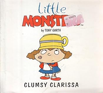 Clémence Malchance - Book #8 of the Little Monsters