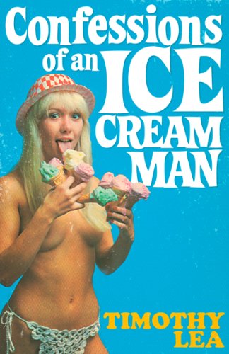 Confessions of an Ice Cream Man (Confessions, Book 18) (English Edition)