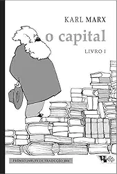 O Capital [livro 1]: Crítica da Economia Política