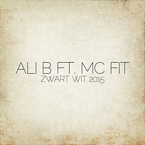 Zwart Wit 2015 (feat. MC Fit)