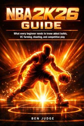 NBA 2K26 Guide: What every beginner needs to know about builds, VC farming, shooting, and competitive play