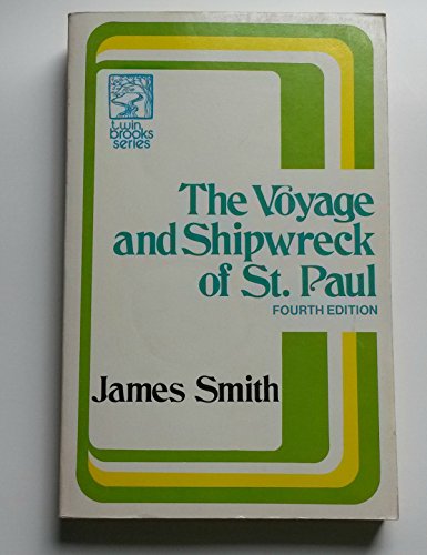 The Voyage and Shipwreck of St. Paul: With Diss... 0801081343 Book Cover