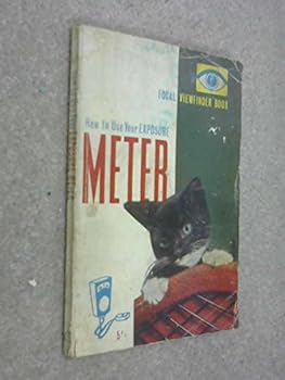 Paperback How to Use Your Exposure Meter (Viewfinder Books) Book