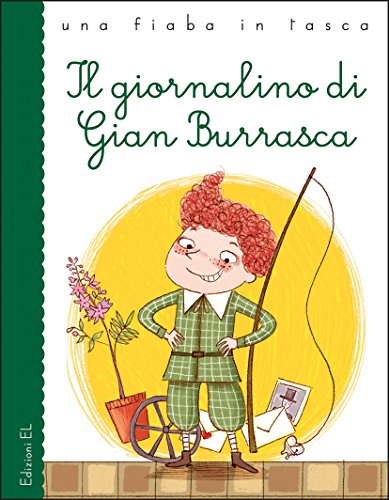 Il giornalino di Gian Burrasca da Vamba. Ediz. a