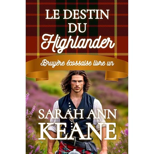 Le destin du Highlander Audiolibro Por Sarah Ann Keane arte de portada