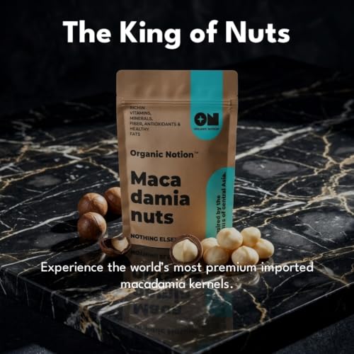 Image of Organic Notion Macadamia Nuts(Kernels) | Grade A++,Guilt-Free Snacking, Rich in Healthy Fats & Antioxidants | Crunchy & Creamy Texture | Resealable Pouch (100 gm)