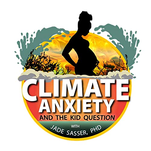 『Climate Anxiety and the Kid Question』のカバーアート