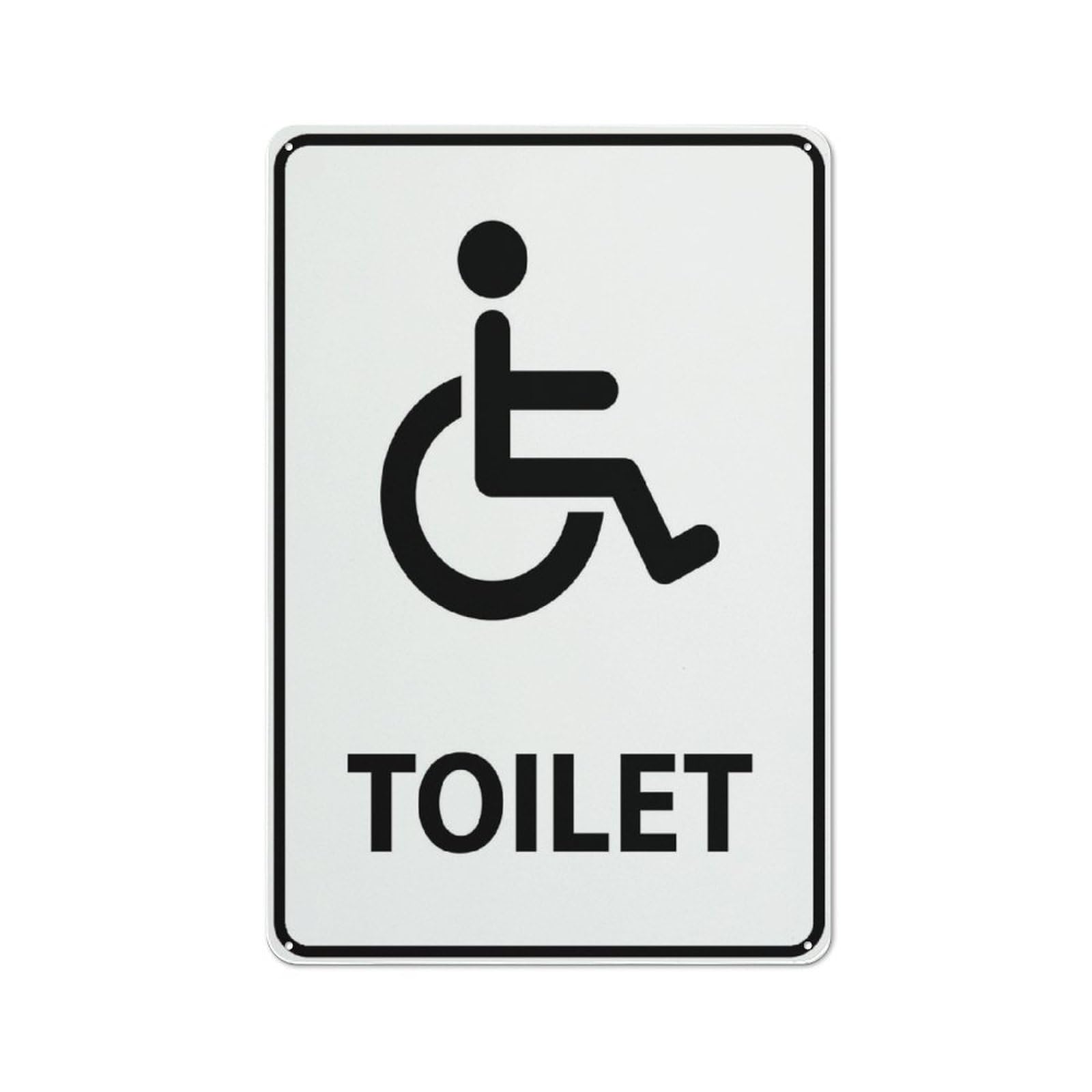 Disabled Toilet Black & White Sign 8 X 12 Inches Rust Free Aluminum - Uv Protected, Waterproof, Weatherproof And Fade Resistant - 4 Pre-Drilled Holes