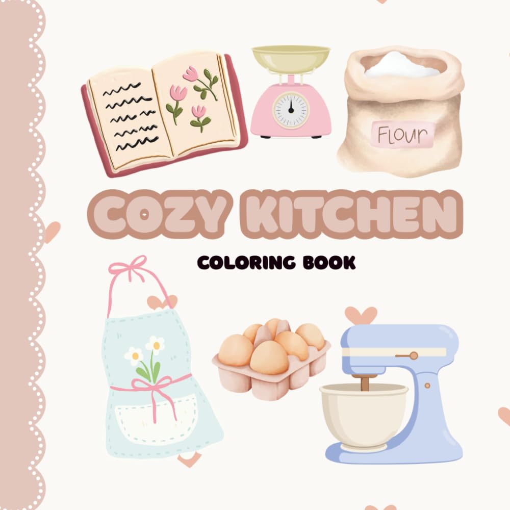 Cozy Kitchen: Coloring Book