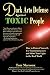Dark Arts Defense Against Toxic People: How to Protect Yourself, Use Countermeasures, and Shine Your Light in the Real World
