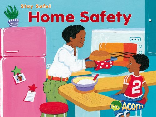 Home Safety (Stay Safe) (Stay Safe)