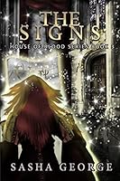 The Signs (House of ßlood Series) (Volume 3) 1518756417 Book Cover