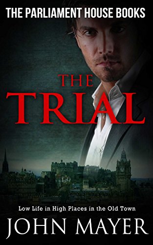 The Trial: Dark Urban Scottish Crime Story